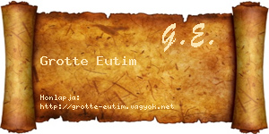 Grotte Eutim névjegykártya